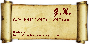 Göbölös Mózes névjegykártya